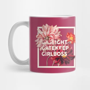 Gaslight Gatekeep Girlboss (Red)- Funny Live Love Laugh poke fun parody | Gas light Gate keep Girl boss | Wine Mom meme Mug